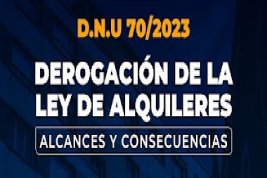 Nuevo escenario para las locaciones, derogaciones y modificaciones.